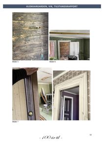 Fotografier fra en tilstandsrapport som viser detaljer av en bygning, inkludert skadet treverk og dørkarm.