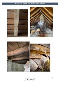 Fotografier fra en tilstandsrapport som viser detaljer av trekonstruksjoner og steinmur i et loft eller takrom.