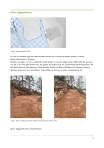 Dokumentet inneholder en situasjonskart (Figur 2) og to fotografier (Figur 3) som viser et terrengområde, en innkjørsel og en garasje. Teksten beskriver arbeidet med å sprengje fjell for å etablere parkeringsplass.
