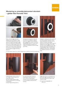 Fotografisk instruksjon for montering av en utvendig bakmontert skorstein (Permeter Vent) fra Schiedel.