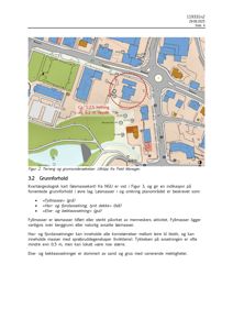 Situasjonsplan som viser tomtens beliggenhet i forhold til nabolaget, samt en kartlegging av grunnforholdene (f.eks. fyllmasser og avsetninger) med en markert helning.