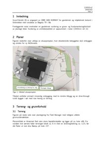 Situasjonsplan som viser eksisterende og planlagt bebyggelse, terrengforhold, veier og parkeringsplasser for en byggesak.