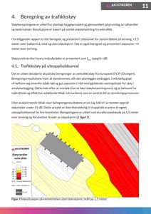 Støysituasjonskart som viser beregnede støynivåer (Lden) for veitrafikk på eiendommen, med fargekodet skala og bygningsplassering.