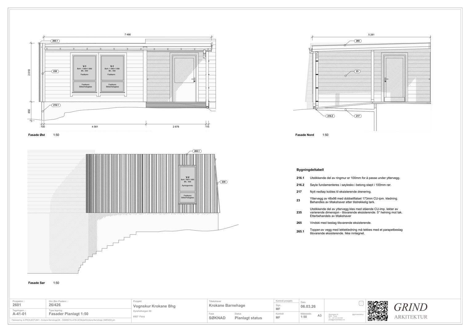 Fasadetegning som viser utsiden av en bygning med mål, vindus- og dørplasseringer, samt bygningsdetaljer.