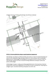 Situasjonsplan som viser plassering av et avfallsanlegg i forhold til eksisterende VAO-ledninger og eiendomsgrenser.