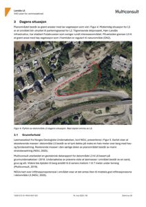 Fotografi av et område med vegetasjon og infrastruktur, illustrert i teksten som 'Figur 4: Flyfoto av delområde L5 dagens situasjon'.