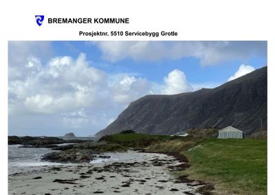 Fotografi av eksisterende bygning (Servicebygg Grotle) i et kystlandskap.