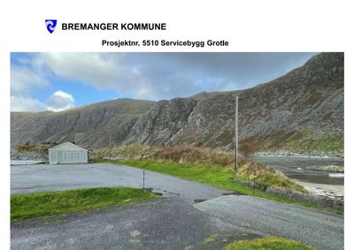 Fotografi av et eksisterende bygg (Servicebygg Grotle) sett fra utsiden, med omgivelsene i bakgrunn.