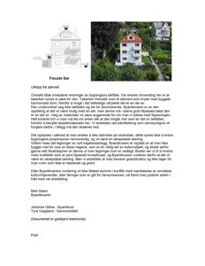 Fotografi av en hvit villa med rød tak, sett fra siden, med en mindre bygning i bakgrunnen.