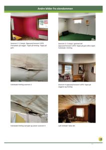 En samling fotografier av rom i en eiendom (soverom, loft) med beskrivende tekster om tilstand, oppussing og fuktskader.