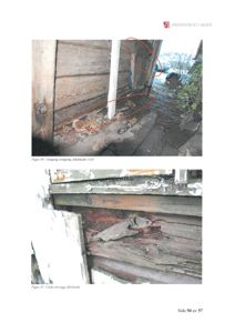 Fotografier av skader på en bygning (fukt og råte i vegger og gulv), inkludert en oversikt over skadet område og en detaljert oppriss av skaden.