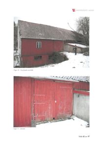Fotografier av en rød bygning (barn) og en dør, med tekster 'Figur 10 - Vest fasade overblikk' og 'Figur 11 - Låvedør'.