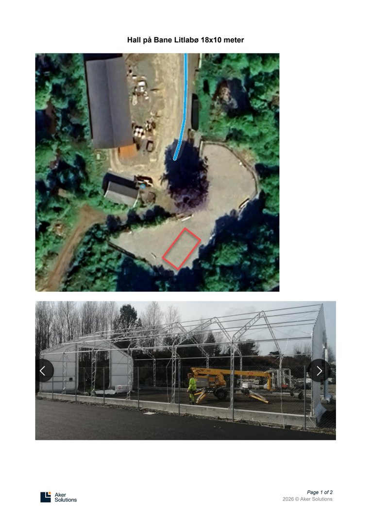 Bildet viser en dokumentasjonsside med to bilder. Øverst er det et flyfoto (satellittbilde) av et område med en markert byggeplass (rødt rektangel) og en planlagt vei (blå linje). Nederst er det et fotografi av en ferdigstilt eller under oppføring metallhall med en gaffeltruck inne i.