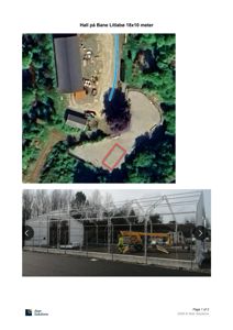 Bildet viser en dokumentasjonsside med to bilder. Øverst er det et flyfoto (satellittbilde) av et område med en markert byggeplass (rødt rektangel) og en planlagt vei (blå linje). Nederst er det et fotografi av en ferdigstilt eller under oppføring metallhall med en gaffeltruck inne i.