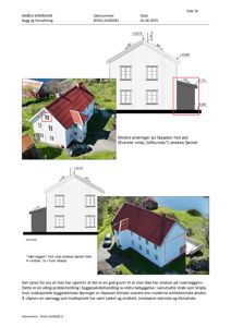 Bildet viser en byggesak med en kombinasjon av arkitekttegninger (fasadeoppriss) og foton av den eksisterende bygningen. Det er også inkludert tekst som beskriver endringer og problemstillinger.