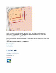 Kartutsnitt som viser eiendomsgrenser (Bnr 203/27 og 203/25), byggegrenser og en markert rød linje som antageligvis er en byggegrense eller dispensasjonsgrense.