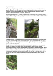 Fotografier av eksisterende støttemurer, terreng og skråninger i forbindelse med en byggesak.