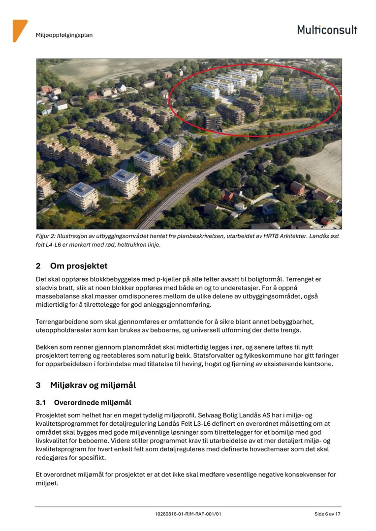 3D-visualisering av et utbyggingsområde med blokkbebyggelse og terrengarbeider.