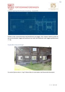 Fotografi av en gammel tømmerbygning sett fra øst, med vinduer og tak.