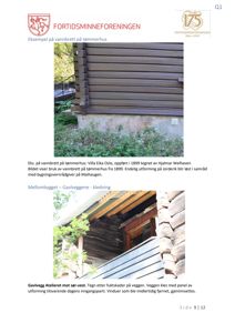 Fotografier av eksisterende bygninger (tømmerhus) som viser vannbrett og gavlelementer.