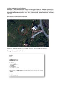 Bildet viser et utklipp fra et flyfoto/gårdskart med overlagte røde linjer som markerer eiendomsgrenser og bygningers plassering.