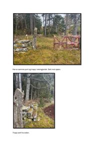 To fotografier som viser en steingjerde med en rød port og en trapp i en skogskant. Bildene er beskrevet med tekster som 'Her er samme port og trapp i steingjerdet. Sett mot sjøen.' og 'Trapp sett fra siden.'