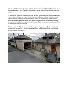 Fotografi av en eksisterende garasje og tilhørende parkeringsareal på en eiendom.