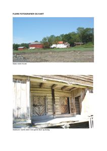 Bildet viser to fotografier av eksisterende bygninger (Stabo og Stabburet) med tilhørende beskrivende tekst.