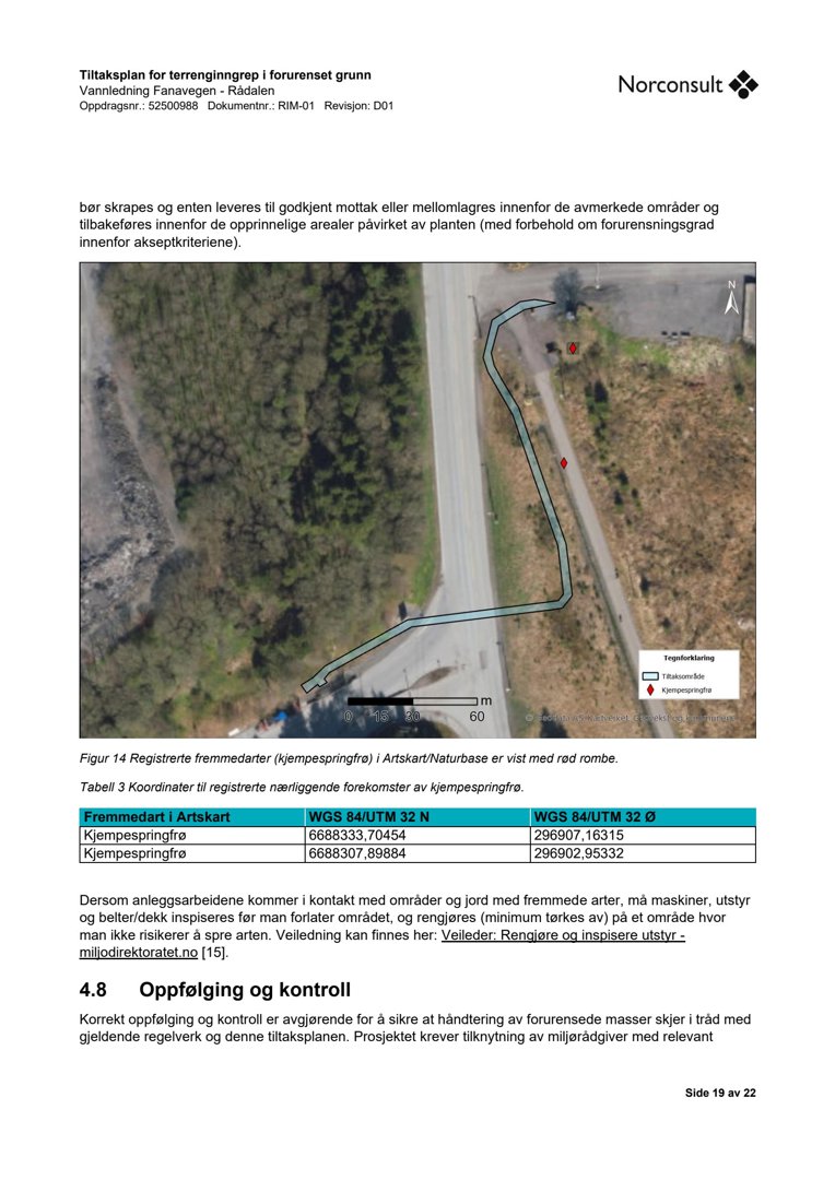 Fotografi av et område med en vei og skog, overlagret med en digital tegning som viser en tiltaksområde (blå linje) og kjempestrengfrø (røde diamanter).