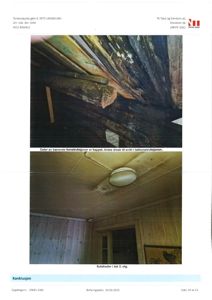 Fotografier av skader i takkonstruksjonen (kappede bjelker) og sotskader i tak 2. etg.