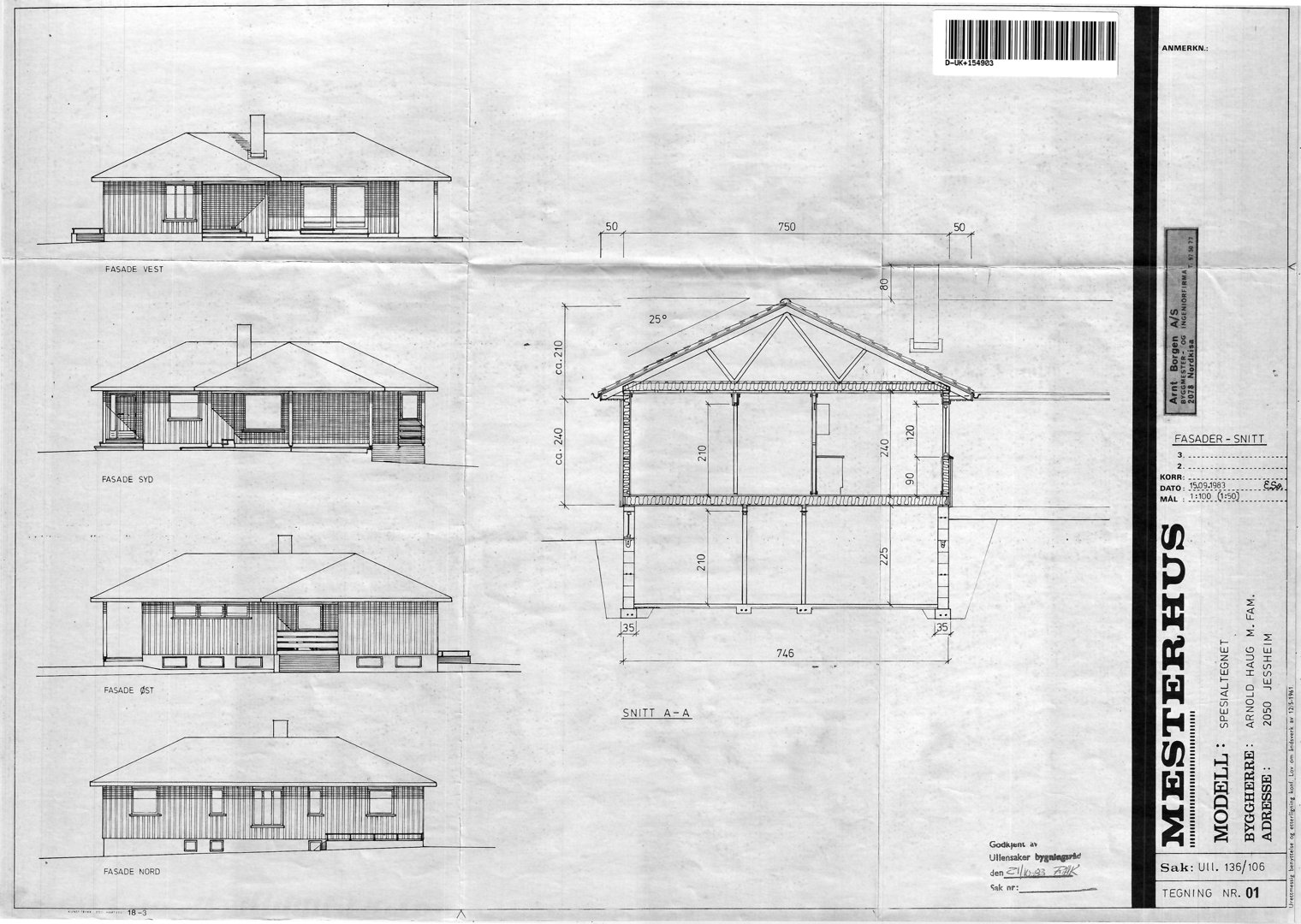 Fasadetegning med oppriss av bygning sett fra fire sider (N, S, Ø, V) og et tverrsnitt (Snitt A-A).