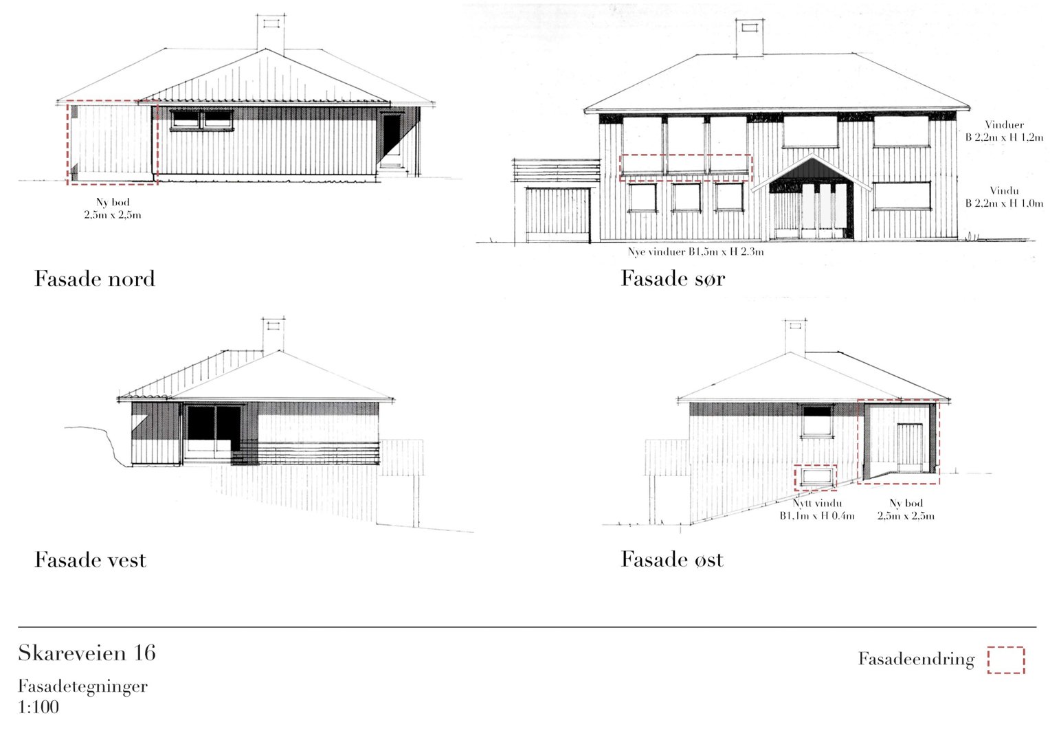 Fasadetegning som viser bygningens utsyn fra nord, øst, sør og vest med angitte mål og endringer.