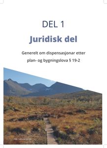 Fotografi av et naturlandskap med fjell og en sti, brukt som bakgrunn for en side i en rapport om dispensasjon etter plan- og bygningslova.
