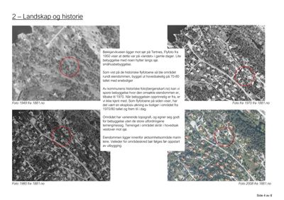 Bildet viser en side fra en rapport eller presentasjon som heter 'Landskap og historie'. Den inneholder fire historiske flyfotoer (fra 1949, 1970, 1980 og 2008) av et område ved Bekkjarvikveien i Tørvnes, med tekstbeskrivelser som forklarer utviklingen av bebyggelsen over tid.