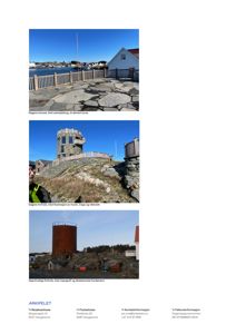 Fotografier av dagens forhold og eksisterende fundament for en bygning.