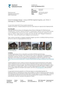 Fotografi av et rivegodkjent hus i Årdal kommune, inkludert en tekstbeskrivelse om bygningens historie og tilstand.