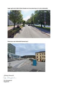 To fotografier som viser plassering av et reklameskilt på en gate og i et torg. Bildene er tatt fra en byggesak eller et slikt prosjekt.