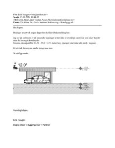 Snittegning som viser høyder på carport, gesims og etasjer.