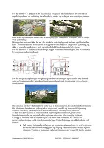 Bildet viser en samling av bilder (fotografier og illustrasjoner) av eksisterende og planlagt bolighus, inkludert et snitt som viser romfordeling og høyde. Bildene er brukt i en dispensasjonssøknad for å vise sammenligning med eksisterende bebyggelse.