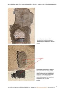 Fotografier av vegglivets tilstand (puss og overflatebehandling) på en bygning, med tekstmessig beskrivelse av fargeforskjeller og skader.