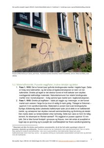 Fotografi av en gulett fasade med vinduer, en mørk sokkel og et vindu med 'BUA' på glasset. Bildet er merket som figur 6 i en rapport.