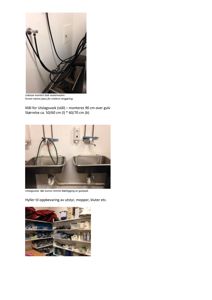 Fotografier av utstyr (vaskerier og hyller) i en lokalerom med tilhørende tekstbeskrivelser om montering og plassering.