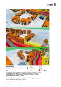 3D-visualisering av et planlagt boligprosjekt med overlagte støykart som viser beregnet støy fra vegtrafikk.