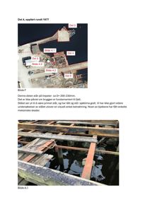 Fotografier av en bryggekonstruksjon, inkludert et overblikk med merking av deler og et nærbilde av bjelkene.