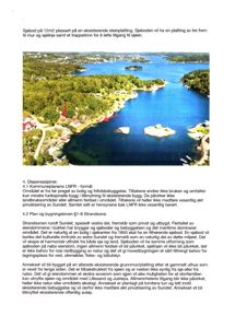 Fotografi av eksisterende bebyggelse og natur ved Sundet, inkludert en markert sjøbod og et annet bygg.