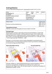 Situasjonsplaner som viser opprinnelig godkjent utemåling (gul) og ny forslag til utemåling (rosa) for et endringssøknad.