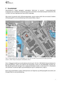 Løsmassekart som viser grunnforhold og bygningsplassering i området.