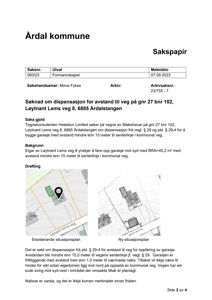 Bildet viser to situasjonsplaner (eksisterende og ny plan) som illustrerer eiendomsforhold, bygningers plassering og avstander til vei.