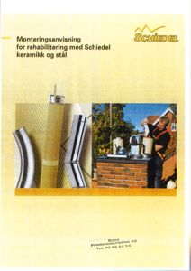 Fotografi som viser monteringsanvisning for Schiedel-rør, inkludert bilder av rør og en person som monterer dem.