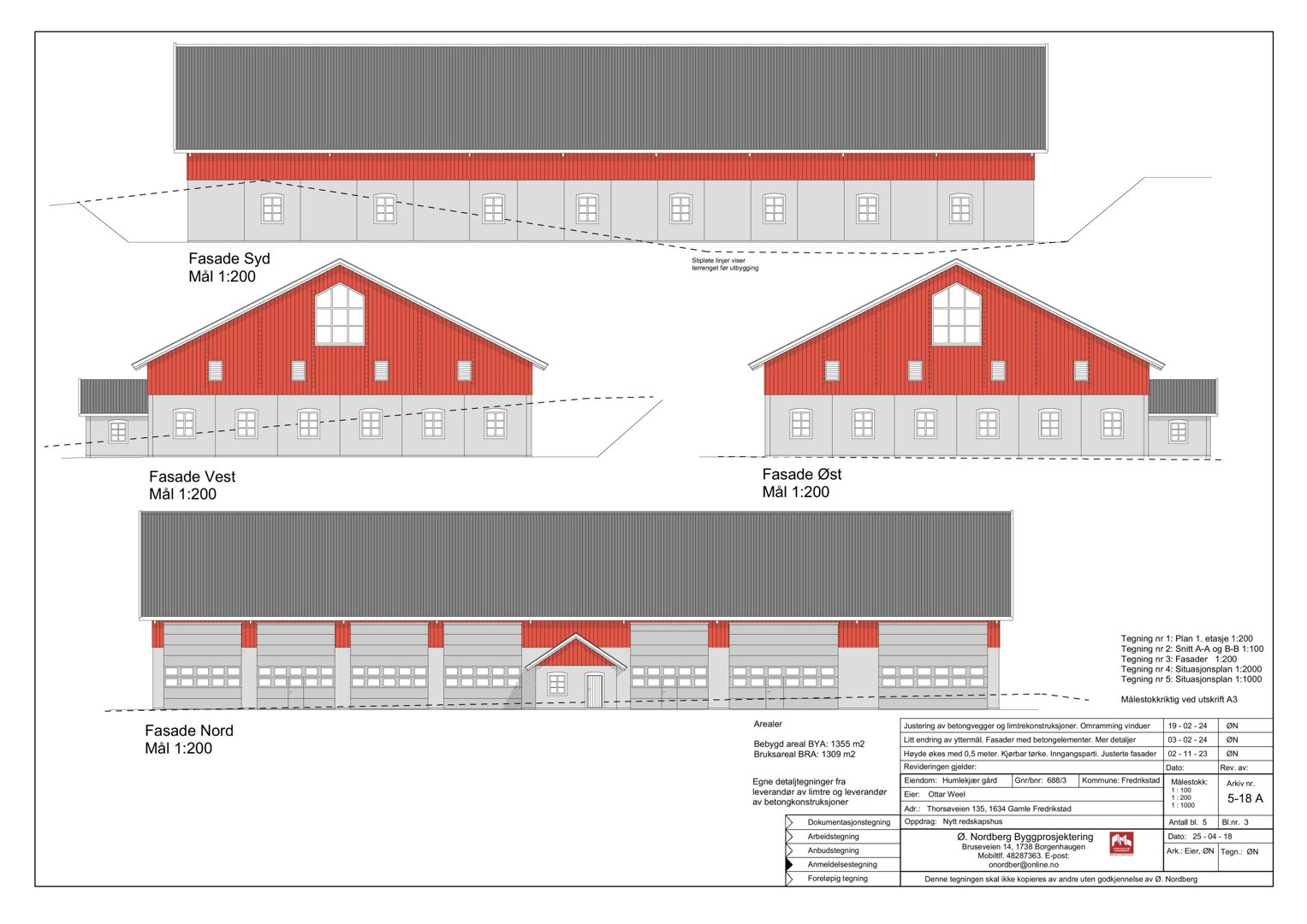 Fasadetegning som viser bygningens utseende fra fire sider (Nord, Sør, Øst og Vest) med mål og detaljer.